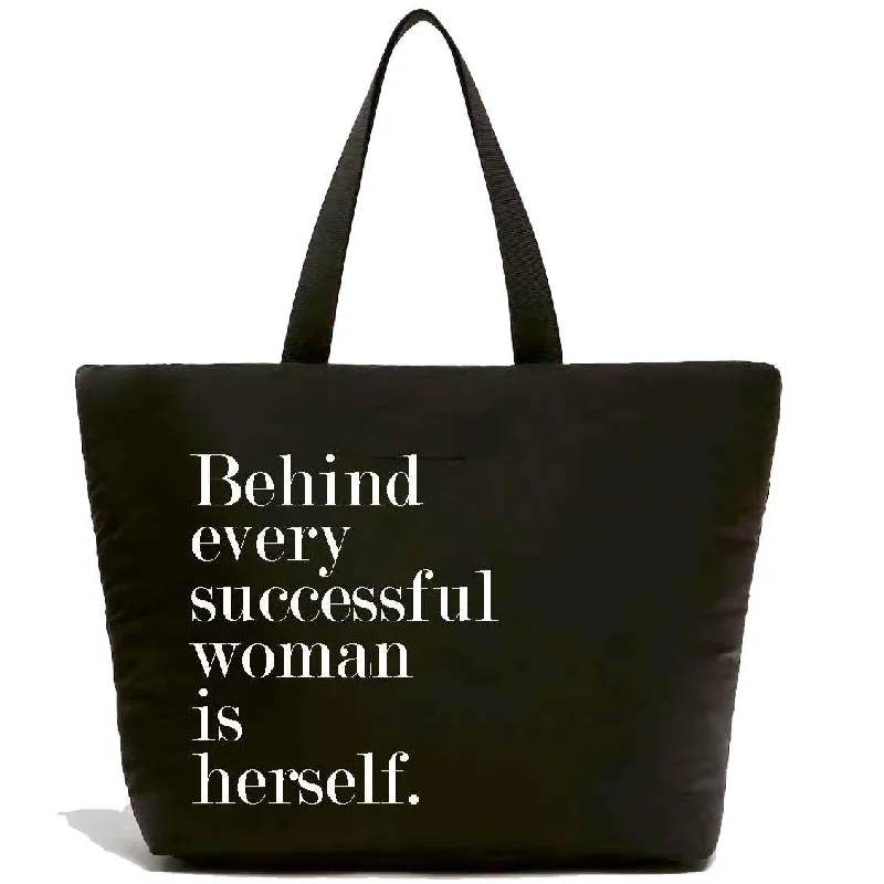 Behind every successful woman is herself." Black Cotton Weekender Bag